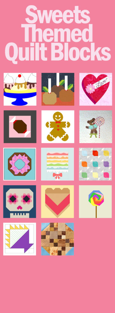 Sweet Themed Quilt Blocks